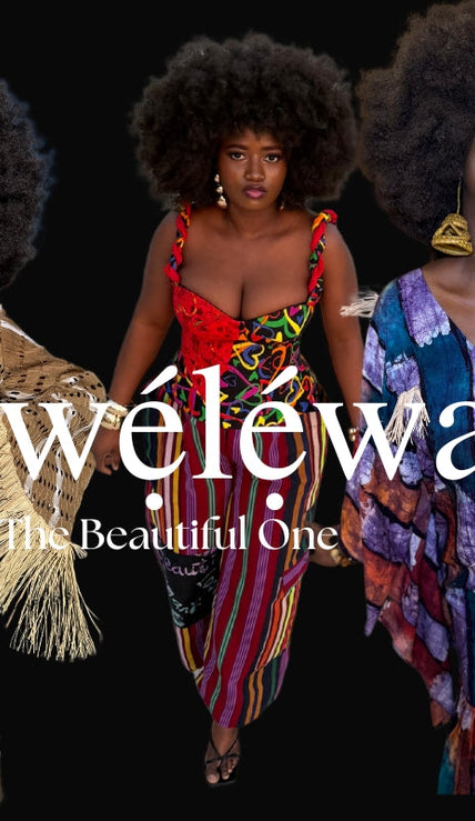 Awẹ́lẹ́wa Collection